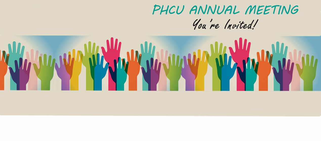 There are dozens of colorful hands raised in the air with text above it saying PHCU Annual Meeting- You’re invited.